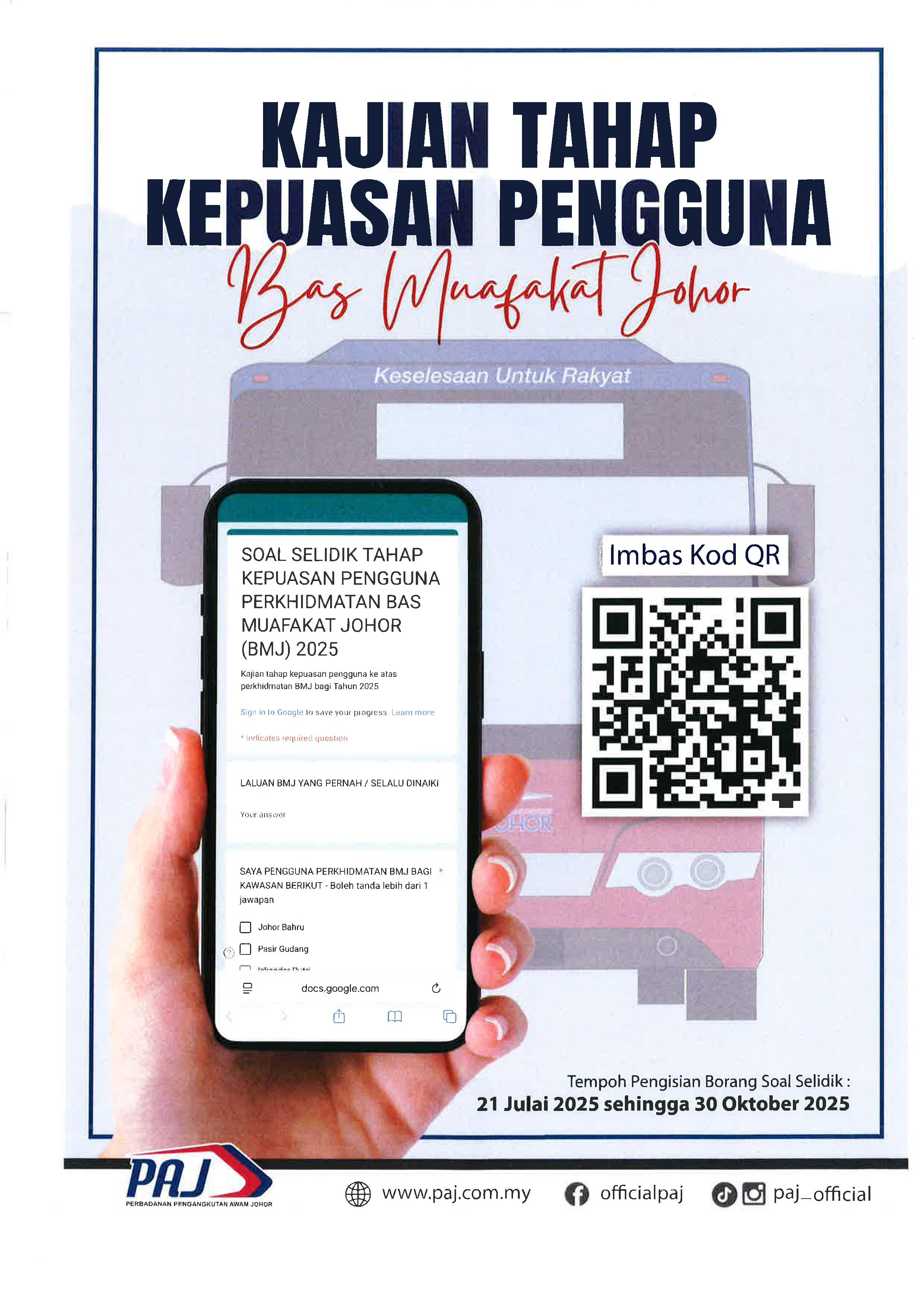 Kajian Tahap Kepuasan Pengguna Bas Muafakat Johor